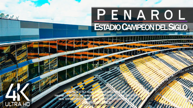 【4K】PENAROL Montevideo | Estadio Campeon del Siglo from Above | URUGUAY 2024 | Stadium Drone Film