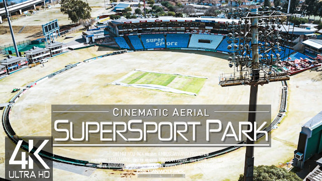 【4K】SuperSport Park from Above | Centurion SOUTH AFRICA 2025 | Cinematic Wolf Aerial™ Drone Film